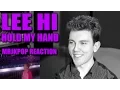 Download Lagu LEE HI Hold My Hand Reaction / Review - MRJKPOP ( 손잡아 줘요 )