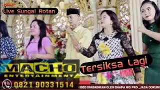 tersiksa lagi macho entertainment live sungai rotan ogan ilir wd 
