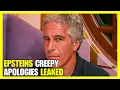 Epstein s 3 Apologies LEAKED In Emails