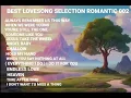 Download Lagu BEST LOVESONG ROMANTIC SELECTION 02