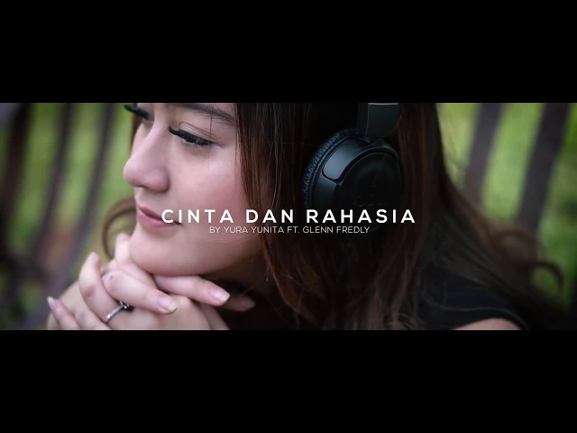 Download MP3 SALSHABILLA - CINTA DAN RAHASIA (Cover) by Yura Yunita & Glenn Fredly