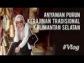 Download Lagu Anyaman Purun Kerajinan Tradisional Kalimantan Selatan