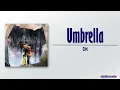 Lagu DK (iKON) - Umbrella (주르륵) [Rom|Eng Lyric]