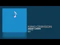 King Crimson - Absent Lovers [Bonus Track]
