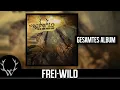 Download Lagu Frei.Wild - Wo die Sonne wieder lacht | Gesamtes Album