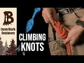 The 8 Climbing Knots You NEED TO KNOW