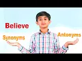 Believe Synonyms and Antonyms word Believe English