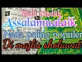 Download Lagu Assalamualaik nada paling populer paling gampang
