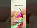 How to knit the SSK slip slip knit shortcut