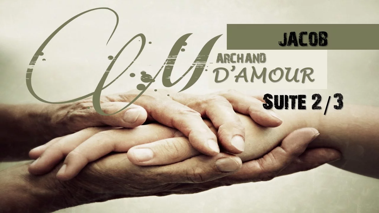 Miniature de l'épisode : Jacob, marchand d'amour (2eme partie) | Ivan Carluer