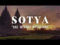 Download Lagu SOTYA - DRU WENDRA WEDHATAMA LIRIK DAN TERJEMAHAN