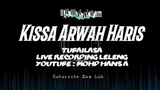 tubailasa kissa kissa arwah haris lagu bajau 2019