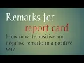 Remarks for Report Cards How to Write Comments on Students Report Cards
