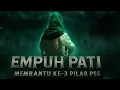 Download Lagu EMPUH PATIH BERI AMALAN UNTUK PSS ‼️‼️