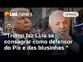 Download Lagu Trump faz Lula se consagrar como defensor do Pix e das blusinhas, analisa Sakamoto