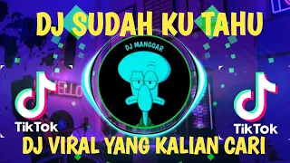 Download DJ SUDAH KU TAHU-PROJECTOR BAND | AKU KAU LUPA AKU KAU LUKA FULL BASS MP3