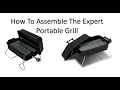 How To Assemble A Expert Portable Gas Grill From Walmart Follow These Instructions