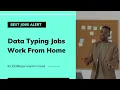 Data Typing Jobs - Monday to Friday