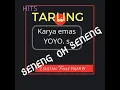 SENENG OH SENENG(tarling).Voc.yoyo s