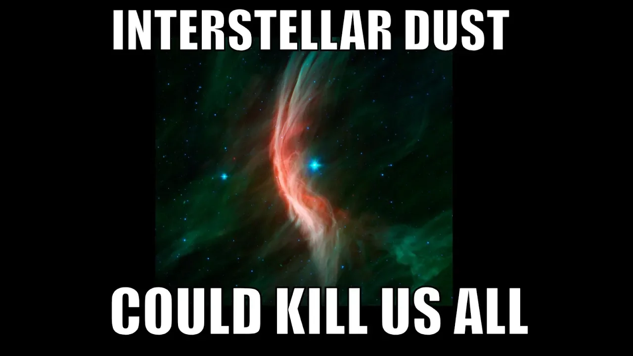 Could Interstellar Dust Clouds Kill Us Here on Earth?