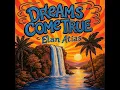 Dreams Come True (25th Anniversary Mix)
