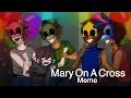Mary On A Cross Meme || Michael Afton || FNAF ⚠️BLOOD+FLASHING LIGHTS⚠️