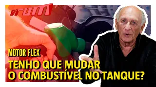 Motor Flex: Tenho que mudar o combustível quando abasteço?