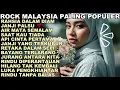 Slow Rock Malaysia Paling Populer | Lagu Galau yang Menghanyutkan Dalam Suasana Malam