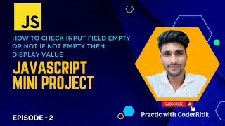 How to check input field empty or not JavaScript Form Validation Display value of Input Field