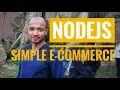 NodeJs Simple Ecommerce system Part 1