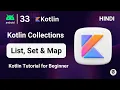 Kotlin Collections List Set Map Kotlin Mastery Course in 2024 Hindi cstechtube