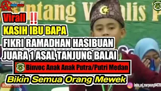 viral kasih ibu bapa fikri ramadhan hasibuan juara 1 asal tanjung balai ini bikin semua orang mewek