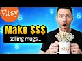 How to Sell Mugs on Etsy Step-by-Step AI Tutorial