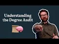 Understanding the Degree Audit