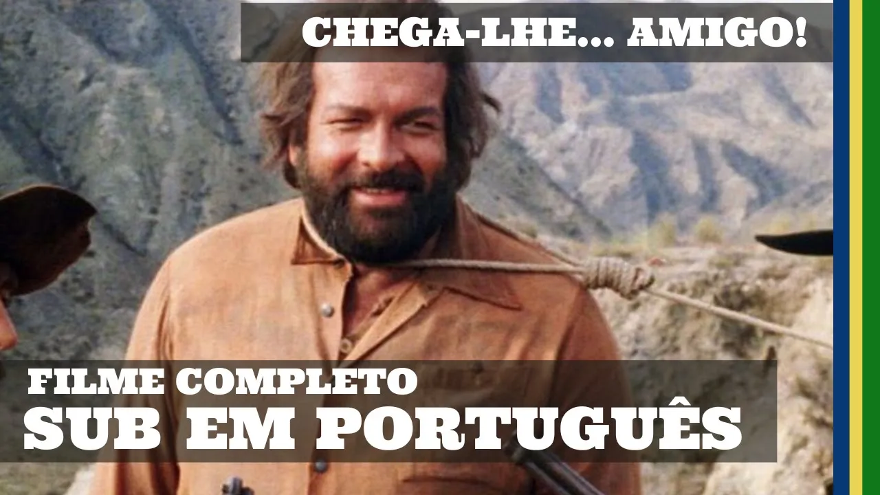 Chega-lhe... Amigo! | Com Bud Spencer | Comédia | Faroeste | Filme Completo Sub Português