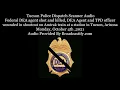 Tucson Police Dispatch Scanner Federal DEA agent killed two officers wounded during shootout