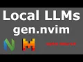 Local LLMs in Neovim gen nvim