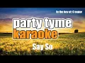 Dan + Shay - Say So (Karaoke Version)