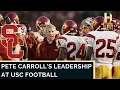Pete Carroll s coaching style at USC living his core principles as a leader valuing relationships