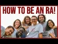 How To Become An RA