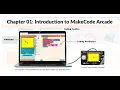 Chapter 01 Introduction to MakeCode Arcade