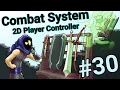 Refactoring - 2D Platformer Player Controller