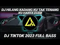 Download Lagu DJ HILANG KADANG KU TAK TENANG KU HANYA DIAM - MALAM PAGI REMIX  VIRAL TIK TOK 2023