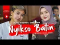 Nyikso Batin | Woro Widowati, Vayz Luluk | Live Interaktif (Official Music Video)
