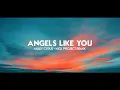 Download Lagu Lagu Barat Versi Slow Remix !!!! Angels Like You (Nick Project Remix)