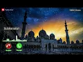Download Lagu Subhanallah Walhamdulillah Ringtone| Subhan Allah Ringtone |Naatringtone |Azaan Ringtone #tunboxlove