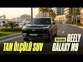 Lagu TAM ölçülü SUV | Geely Galaxy M9 | incələmə
