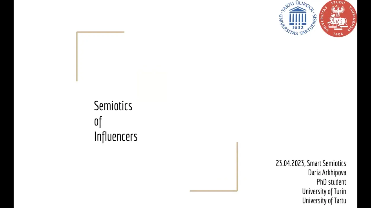Webinar by Daria Arkhipova – The Semiotics of Influencers