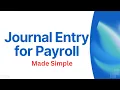 Payroll Journal Entry - How To Record Payroll Jorunal Entry