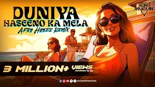 duniya haseeno ka mela afro house remix dj rohit makhan